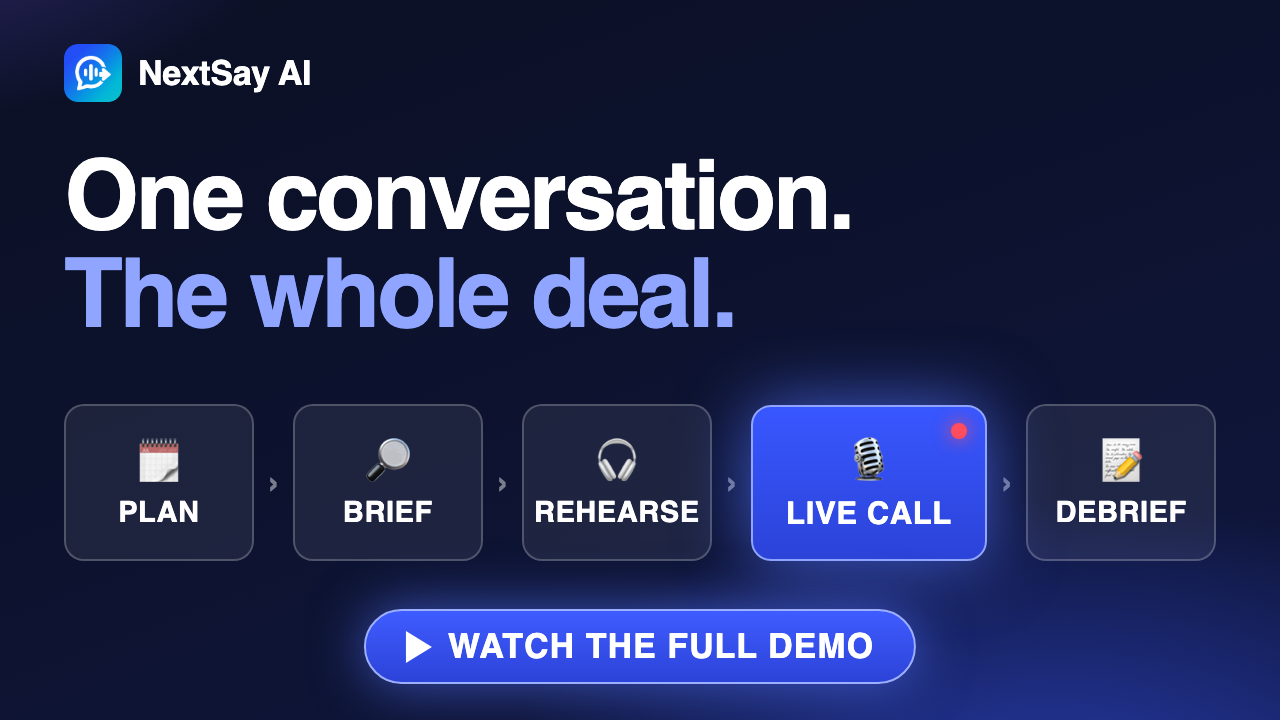 NextSay demo: plan, brief, rehearse, live call, debrief